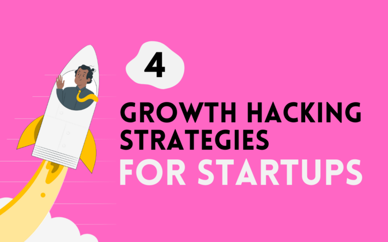 Growth Hacking Strategies for Startups